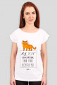Koszulka damska - MY CAT IS CUTER THAN YOUR BOYFRIEND