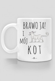 Kubek - BRAWO JA I MÓJ KOT