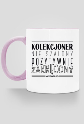 Kubek II Pozytywnie zakręcony