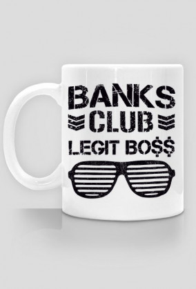 Banks Club Legit Boss - KUBEK BY WRESTLEHAWK