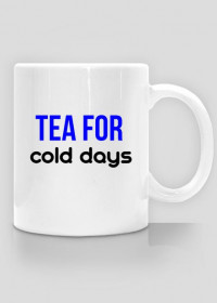 Kubek Tea for cold days