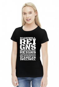 Reings I Will I Can Believe In That - KOSZULKA BY WRESTLEHAWK