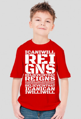 Reings I Will I Can Believe In That - KOSZULKA BY WRESTLEHAWK