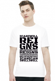 Reings I Will I Can Believe In That - KOSZULKA BY WRESTLEHAWK