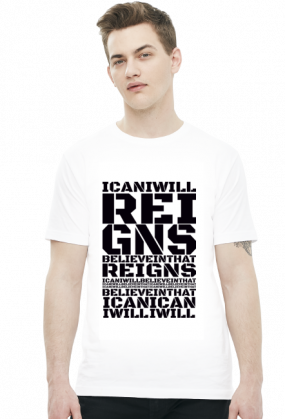 Reings I Will I Can Believe In That - KOSZULKA BY WRESTLEHAWK