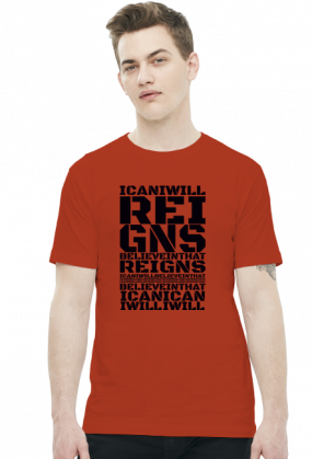 Reings I Will I Can Believe In That - KOSZULKA BY WRESTLEHAWK