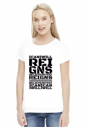 Reings I Will I Can Believe In That - KOSZULKA BY WRESTLEHAWK