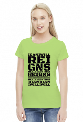 Reings I Will I Can Believe In That - KOSZULKA BY WRESTLEHAWK