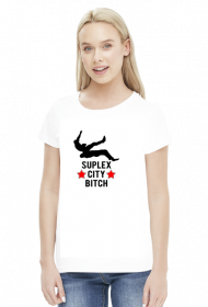 SUPLEX CITY BITCH - KOSZULKA BY WRESTLEHAWK