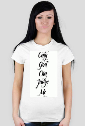 Only God Can Judge Me Tupac Shakur