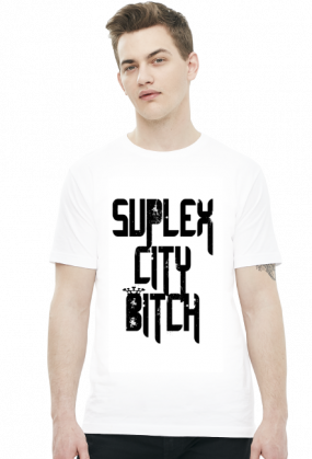 SUPLEX CITY BITCH - KOSZULKA BY WRESTLEHAWK