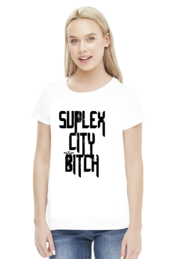 SUPLEX CITY BITCH - KOSZULKA BY WRESTLEHAWK