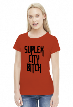 SUPLEX CITY BITCH - KOSZULKA BY WRESTLEHAWK