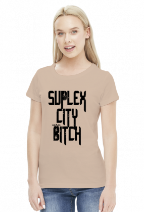 SUPLEX CITY BITCH - KOSZULKA BY WRESTLEHAWK
