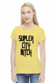 SUPLEX CITY BITCH - KOSZULKA BY WRESTLEHAWK