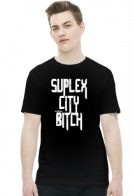 SUPLEX CITY BITCH - KOSZULKA BY WRESTLEHAWK