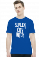 SUPLEX CITY BITCH - KOSZULKA BY WRESTLEHAWK