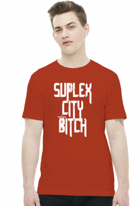 SUPLEX CITY BITCH - KOSZULKA BY WRESTLEHAWK