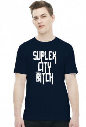 SUPLEX CITY BITCH - KOSZULKA BY WRESTLEHAWK