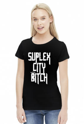SUPLEX CITY BITCH - KOSZULKA BY WRESTLEHAWK
