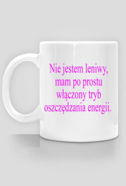 KUBEK "Nie jestem leniwy (...)"