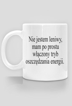 KUBEK "Nie jestem leniwy (...)"