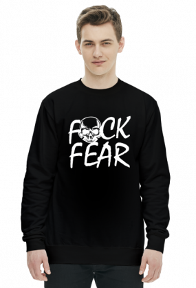 Fuck Fear - BLUZA BY WRESTLEHAWK