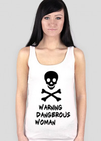 Koszulka "Warning Dangerous Woman"