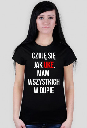 "czuję się jak Uke.."