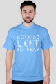 Koszulka "nothing left to fear"