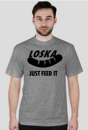 JUST FEED IT