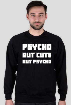 BLUZA MĘSKA: PSYCHO