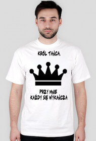 Król tańca koszulka