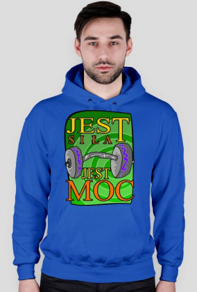 Jest Siła, Jest Moc