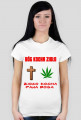 Bóg kocha Zioło
