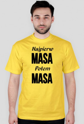 Najpierw Masa Potem Masa