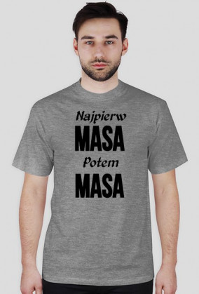 Najpierw Masa Potem Masa