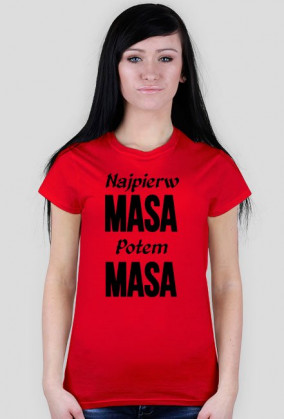 Najpierw Masa Potem Masa