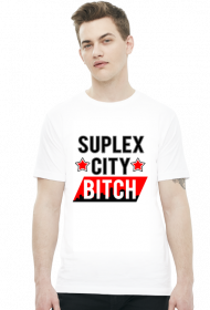 SUPLEX CITY BITCH - KOSZULKA BY WRESTLEHAWK