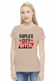 SUPLEX CITY BITCH - KOSZULKA BY WRESTLEHAWK