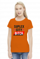 SUPLEX CITY BITCH - KOSZULKA BY WRESTLEHAWK