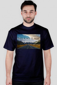 THIS ROAD IS MINE