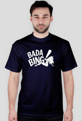 BADA BING
