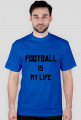 Football is my life
