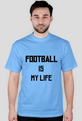 Football is my life