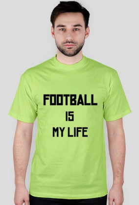 Football is my life