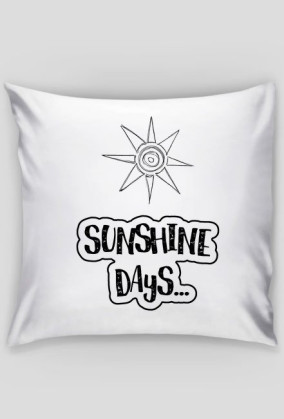 Poducha Sunshine Days