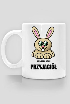 ZAJĄC PRZYJACIEL - kubek