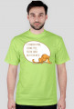 Człowiek pada, ledwo żyje, Kotek sobie brzuszek myje – t-shirt męski