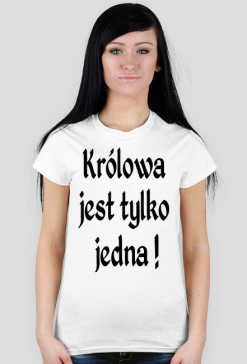 Bluzeczka "królowa jest tylko jedna"